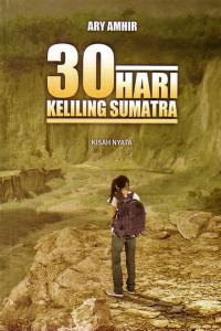 Image of 30 Hari Keliling Sumatra: kisah nyata