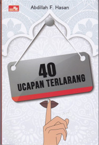 Image of 40 Ucapan Terlarang