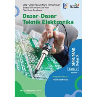 Image of Dasar-Dasar Teknik Elektronika Untuk SMK/MAK Kelas X Volume 1