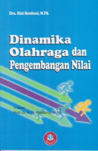 Image of Dinamika Olahraga Dan Pengembangan Nilai