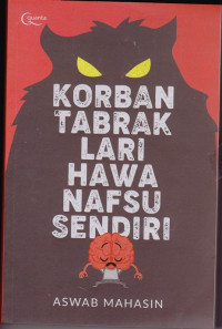 Image of Korban Tabrak Lari Hawa Nafsu Sendiri