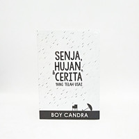 Image of Senja, Hujan, dan Cerita Yang Telah Usai