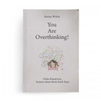 Image of You Are Over Thinking